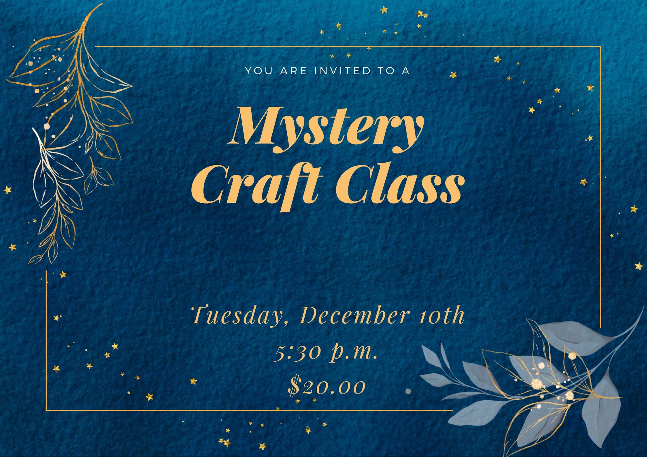 December Mystery Craft Class