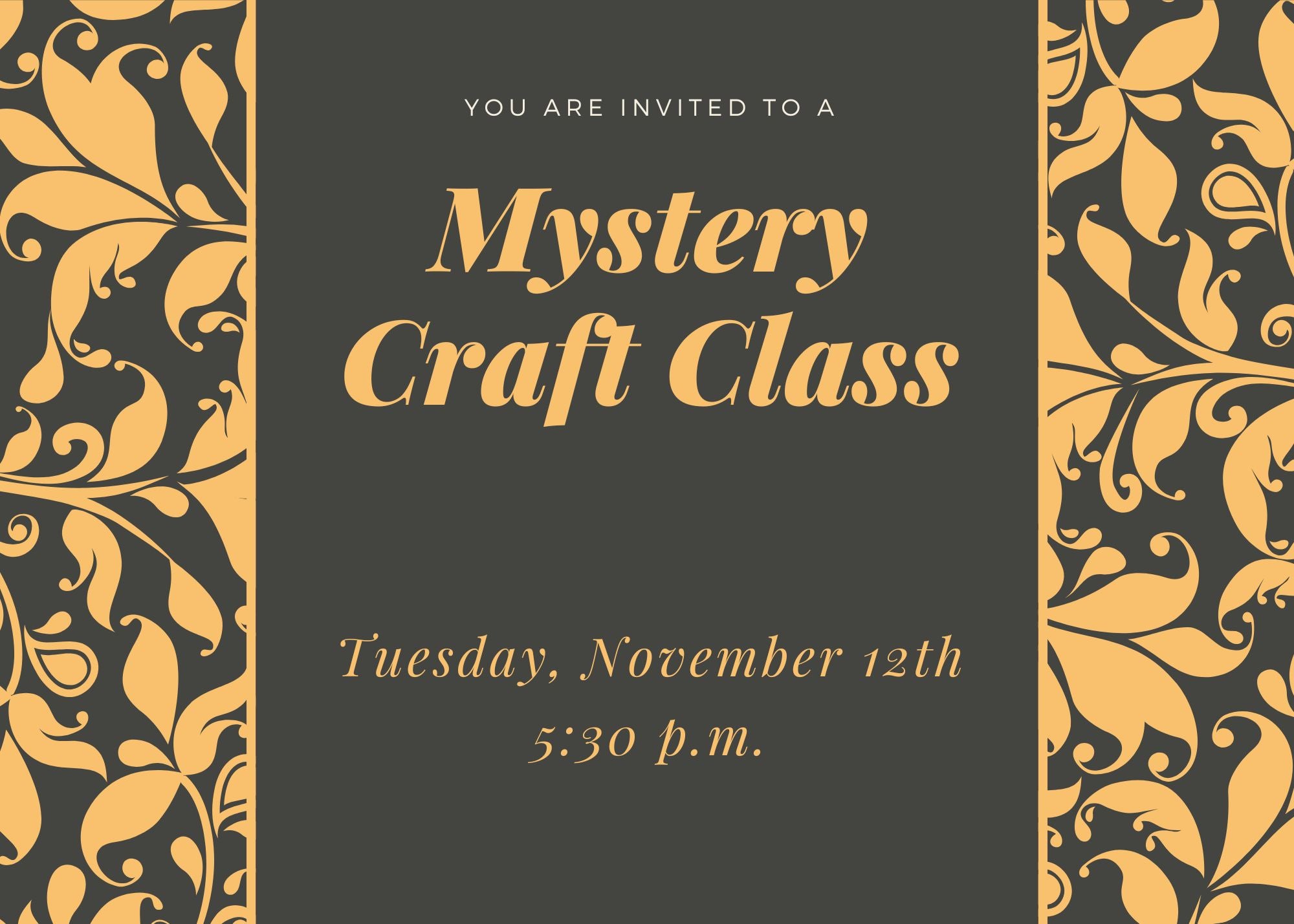 November Mystery Craft Class